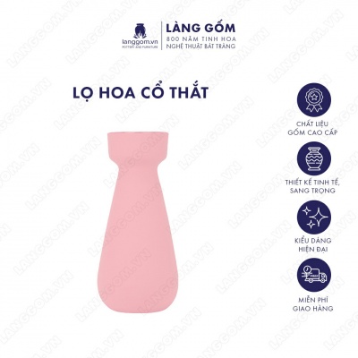 Lọ hoa Men mát cổ thắt