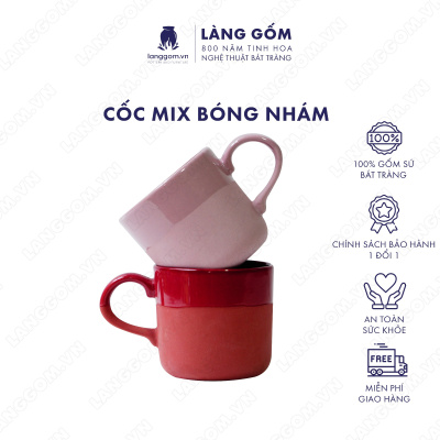 Cốc mix bóng nhám